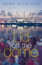 Regeneration : the story of the Dome / Adam Nicolson.