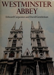Carpenter, Edward, 1910-1998. Westminster Abbey /