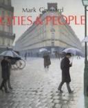 Cities & people : a social and architectural history / Mark Girouard.