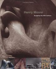 Henry Moore, sculpting the 20th century / Dorothy Kosinski ; contributions by Julian Andrews ... [et al.] ; with an illustrated chronology compiled by Gail Davitt, Eik Kahng, Jed Morse ; and a photographic essay by Tom Jenkins.