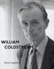 William Coldstream / Bruce Laughton.