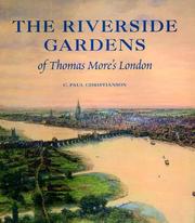 Christianson, C. Paul. The riverside gardens of Thomas More's London /