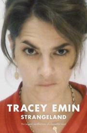 Emin, Tracey, 1963-  Strangeland /