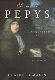 Tomalin, Claire. Samuel Pepys :