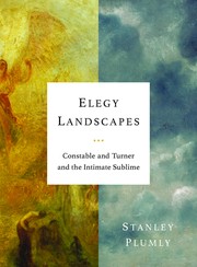 Plumly, Stanley, author.  Elegy landscapes :