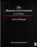 Thomson, Garry.  The museum environment /