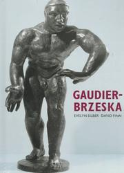 Silber, Evelyn. Gaudier-Brzeska :