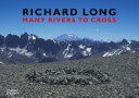 Long, Richard, 1945- artist. art  Richard Long :