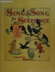 Sing a song for sixpence : the English picture book tradition and Randolph Caldecott / Brian Alderson.