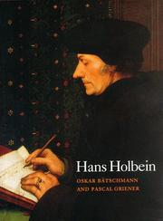 Bätschmann, Oskar, 1943-  Hans Holbein /
