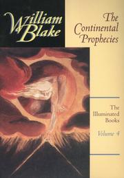 The continental prophecies / William Blake ; edited with introductions and notes by D.W. Dörrbecker.