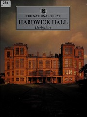 Girouard, Mark, 1931-2022.  Hardwick Hall /