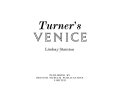 Stainton, Lindsay. Turner's Venice /