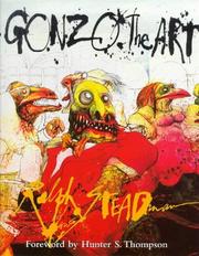 Steadman, Ralph. Gonzo :