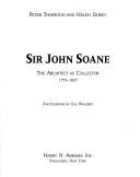 Thornton, Peter, 1925-2007. Sir John Soane :