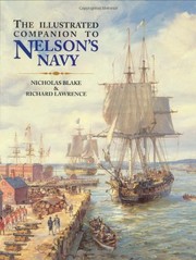 The illustrated companion to Nelson's navy / Nicholas Blake, Richard Lawrence.