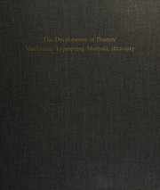 Development of printers' mechanical typesetting methods, 1822-1925 [by] Richard E. Huss.