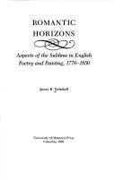 Romantic horizons : aspects of the sublime in English poetry and painting, 1770-1850 / James B. Twitchell.