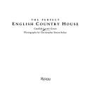 Lycett Green, Candida.  The perfect English country house /