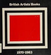 British artists' books 1970-1983 : an exhibition / organised for Atlantis Gallery by Silvie Turner and Ian Tyson.