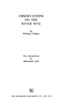 Gilpin, William, 1724-1804. Observations on the River Wye.