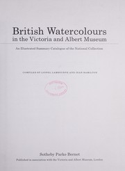 Lambourne, Lionel. British watercolours in the Victoria and Albert Museum :