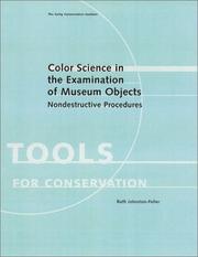 Johnston-Feller, Ruth, 1923-2000. Color science in the examination of museum objects :