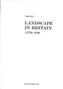 Parris, Leslie. Landscape in Britain, c.1750-1850.