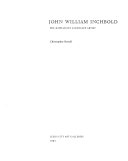 John William Inchbold : pre-raphaelite landscape artist / Christopher Newall.