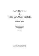 Moore, Andrew W. Norfolk & the grand tour :