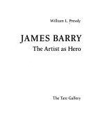 Pressly, William L., 1944- James Barry: the artist as hero /