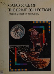 Tate Gallery. Catalogue of the print collection :