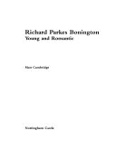 Richard Parkes Bonington : young and romantic / Matt Cambridge.