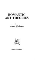 Romantic art theories / August Wiedmann.