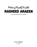 Making myself visible / Rasheed Araeen ; with an introductory essay by Guy Brett.