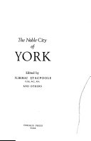  The noble city of York;