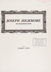 Mild, Warren. Joseph Highmore of Holborn Row /