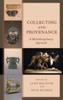  Collecting and provenance :