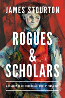 Stourton, James.  Rogues & scholars :