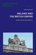  Ireland and the British empire :