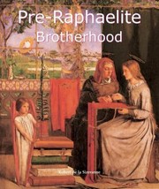 The pre-Raphaelites / Robert de la Sizeranne ;[translator, Andrew Byrd].