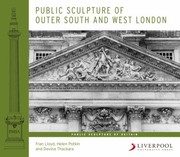 Public Sculpture of Outer South and West London / Fran Lloyd, Helen Potkin and Davian Thackara.