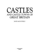 Castles and castle towns of Great Britain / David Mountfield.