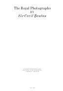 The royal photographs by Sir Cecil Beaton : an exhibition in the photography galleries, Henry Cole Wing, Victoria and Albert Museum, 17 September 1987-1 February 1988.