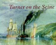 Turner on the Seine / Ian Warrell.