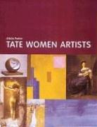 Tate women artists / Alicia Foster.