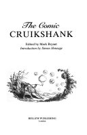 The Comic Cruikshank / edited by Mark Bryant ; introduction by Simon Heneage.