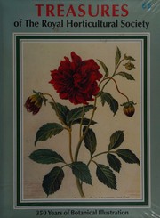 Elliott, Brent. Treasures of The Royal Horticultural Society /