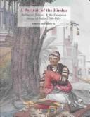 Portrait of the Hindus : Balthazar Solvyns & the European image of India, 1760-1824 / Robert L. Hardgrave, Jr.