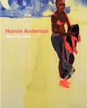 Anderson, Hurvin, artist. Hurvin Anderson :